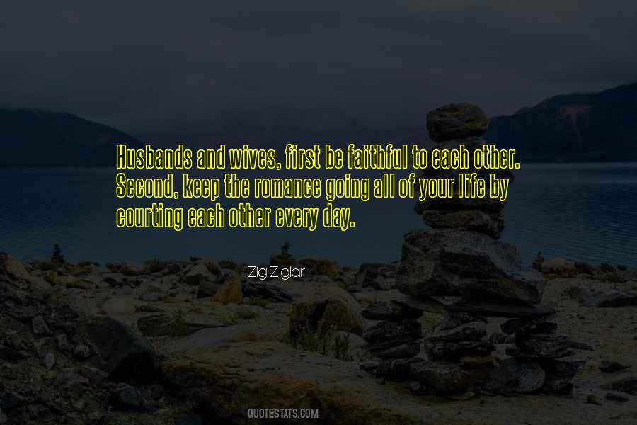 First Day Of Your Life Quotes #660813