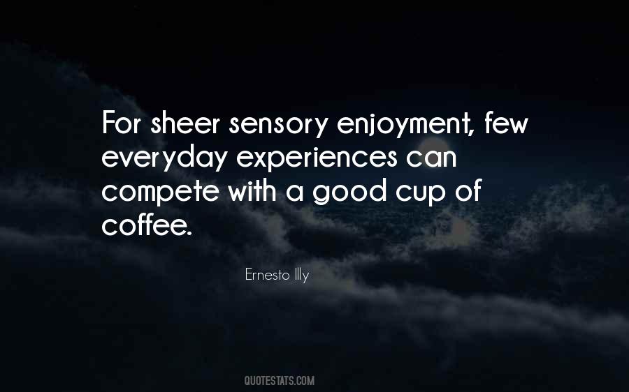 Coffee Good Quotes #1188182