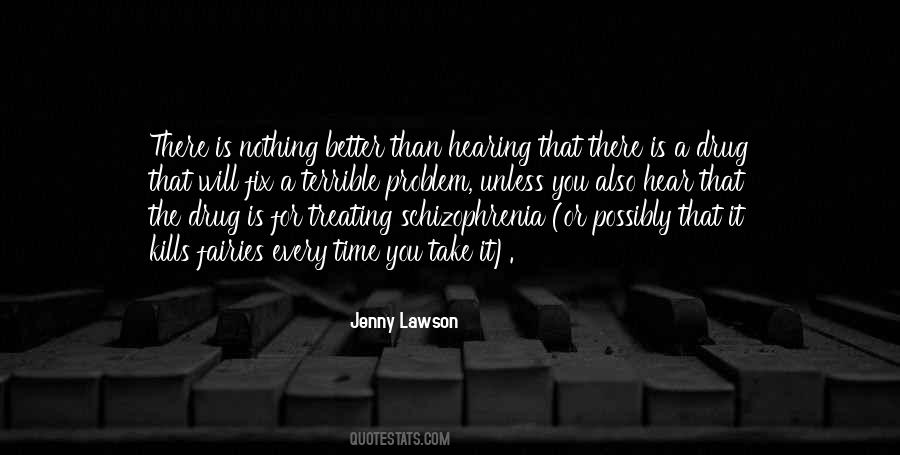 Hearing Problem Quotes #395807