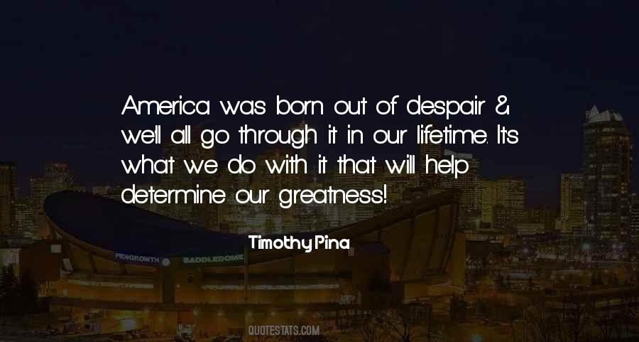 You Were Born For Greatness Quotes #1817230
