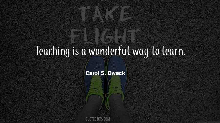 Teaching Is Quotes #1442690