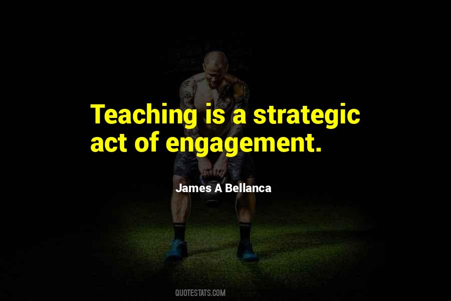 Teaching Is Quotes #995903