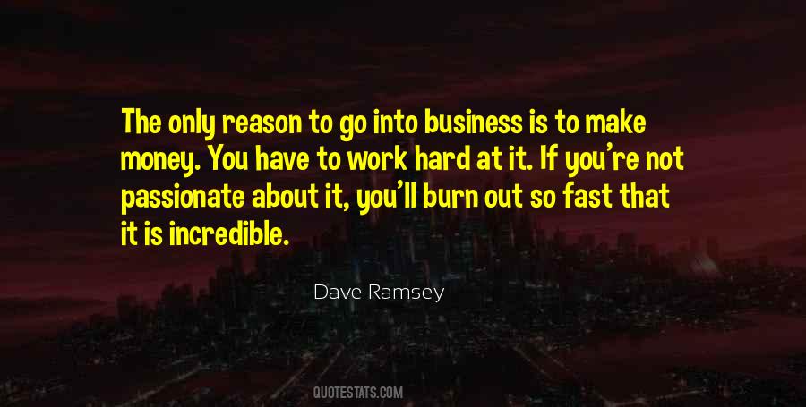 Business Is Hard Quotes #1113607