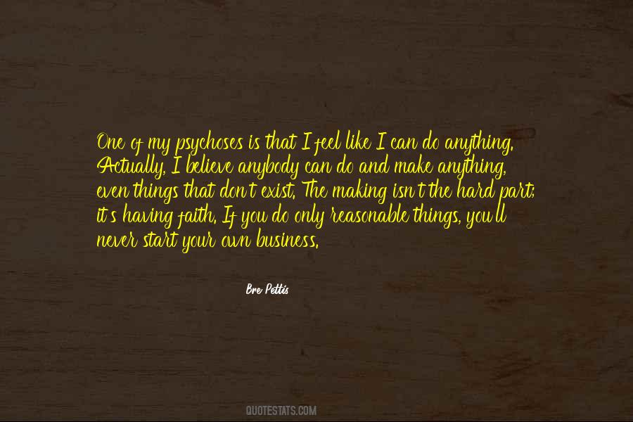 Business Is Hard Quotes #1526825