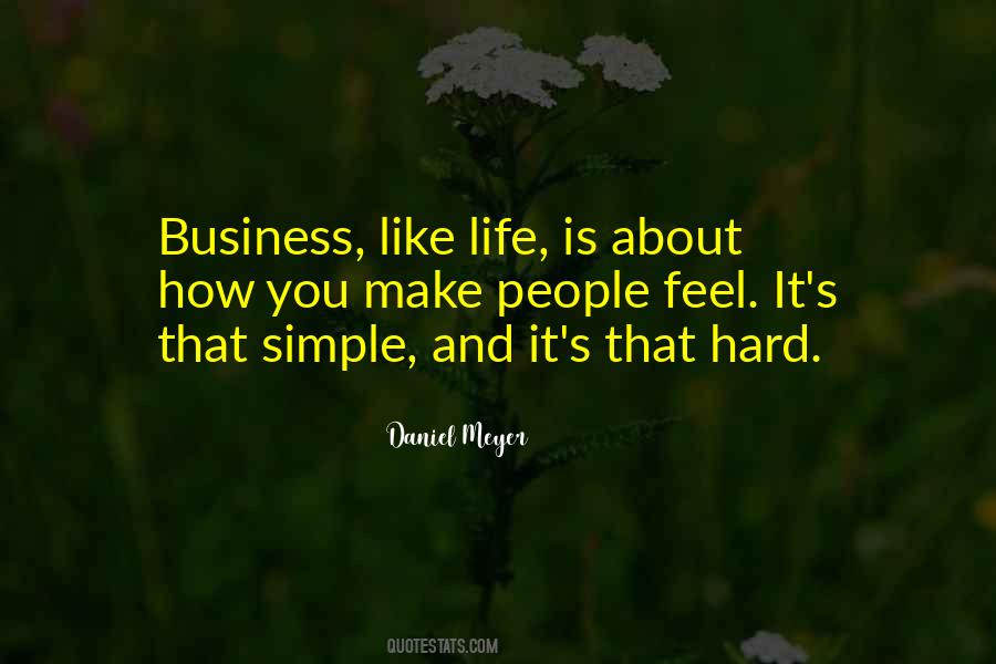 Business Is Hard Quotes #910503