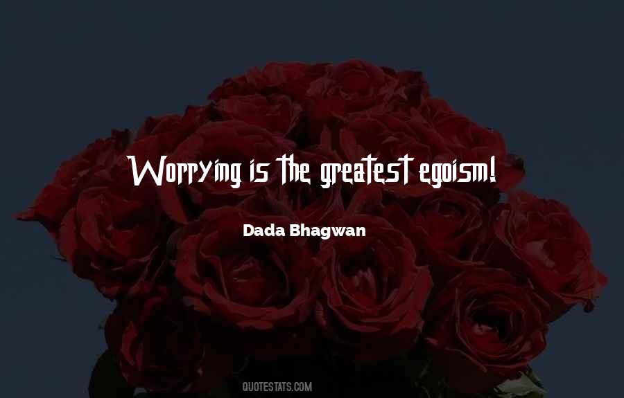 Greatest Ego Quotes #1463420
