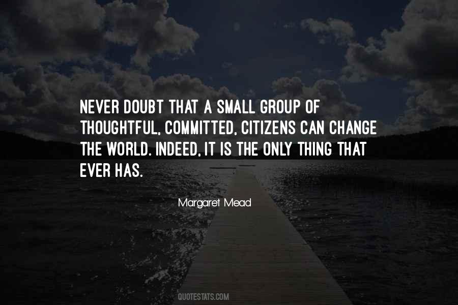 Thing Can Change Quotes #1140218