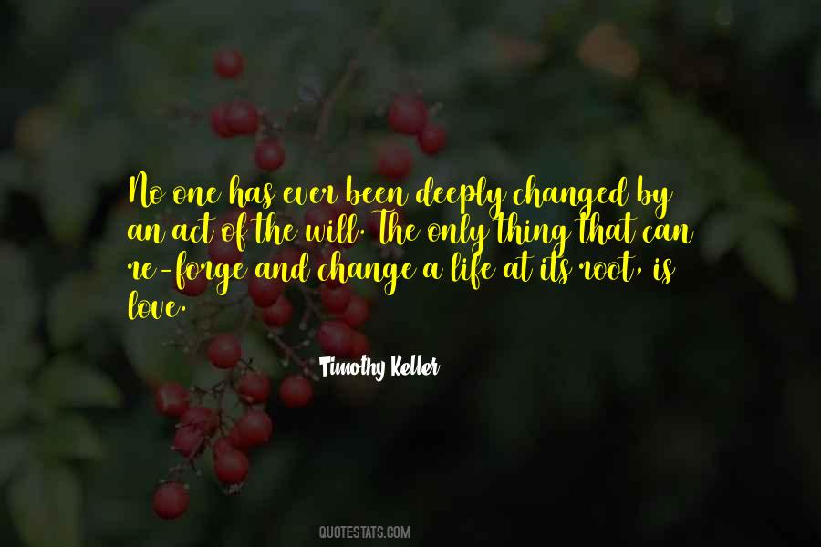 Thing Can Change Quotes #1316559