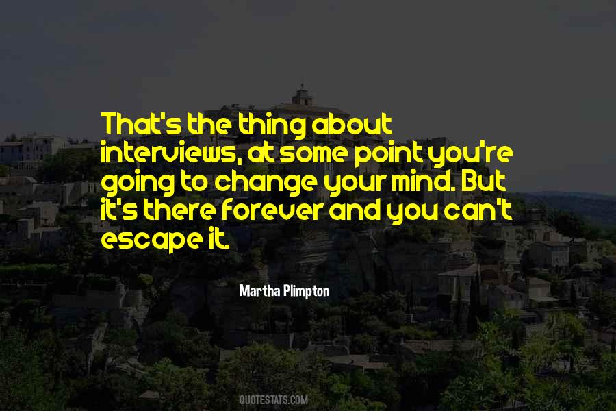 Thing Can Change Quotes #1542975