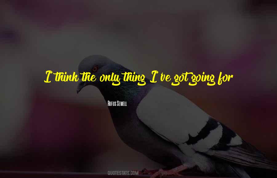 Thing Can Change Quotes #1688967