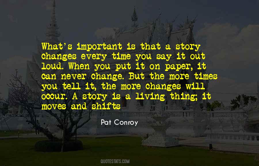 Thing Can Change Quotes #489059