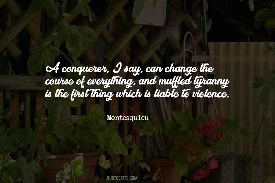 Thing Can Change Quotes #696014