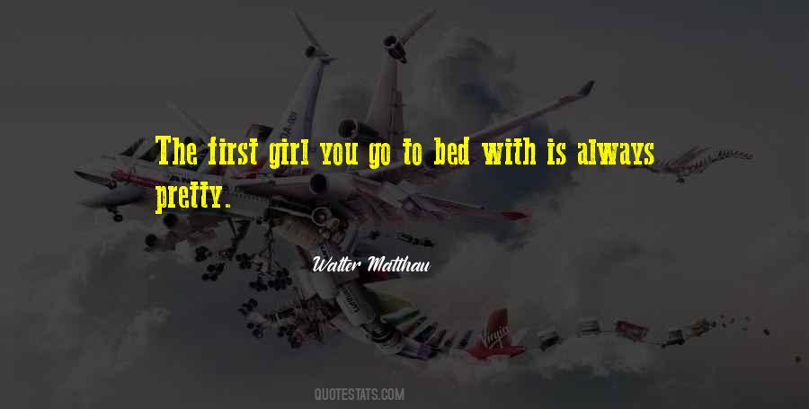 First Girl Quotes #530845