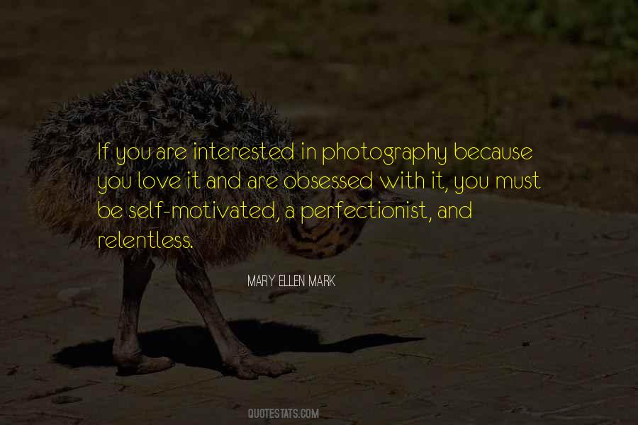 Be Self Motivated Quotes #1135008