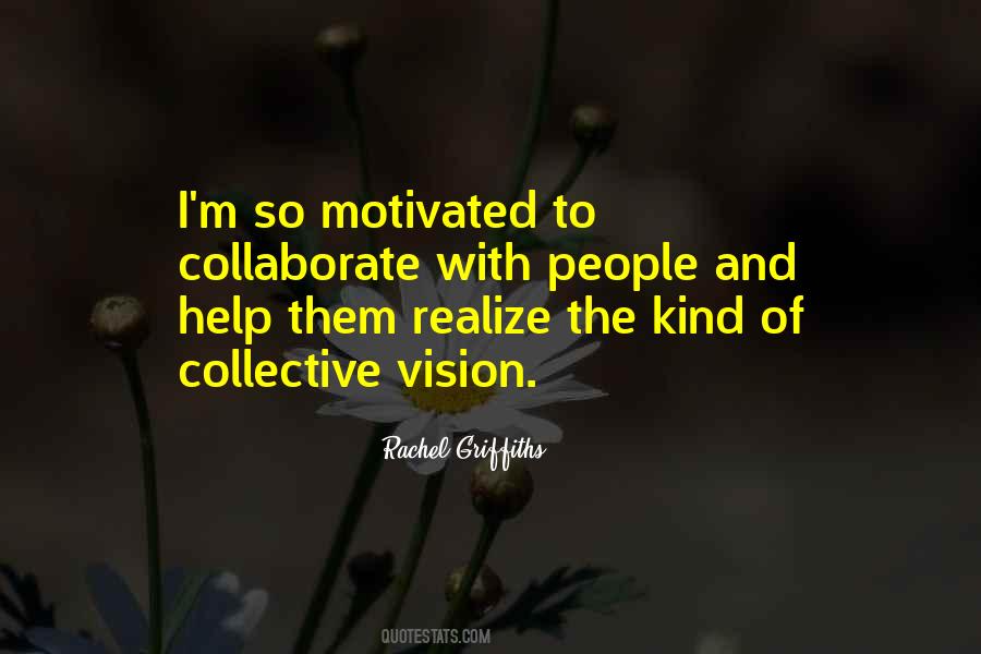 Be Self Motivated Quotes #180574