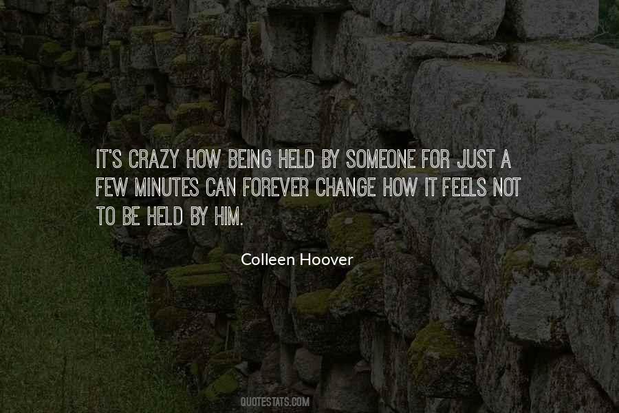 Crazy For Him Quotes #1038862
