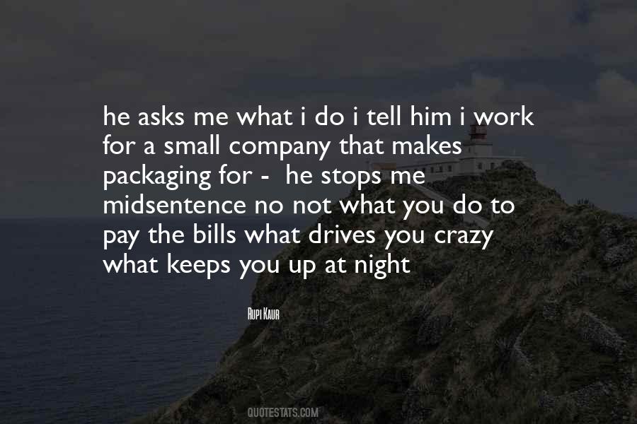 Crazy For Him Quotes #314974