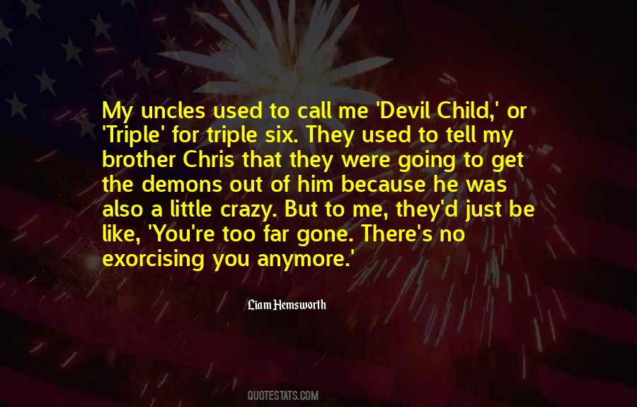 Crazy For Him Quotes #633215