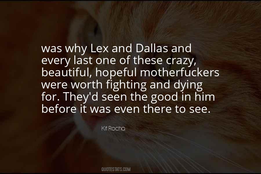 Crazy For Him Quotes #638094