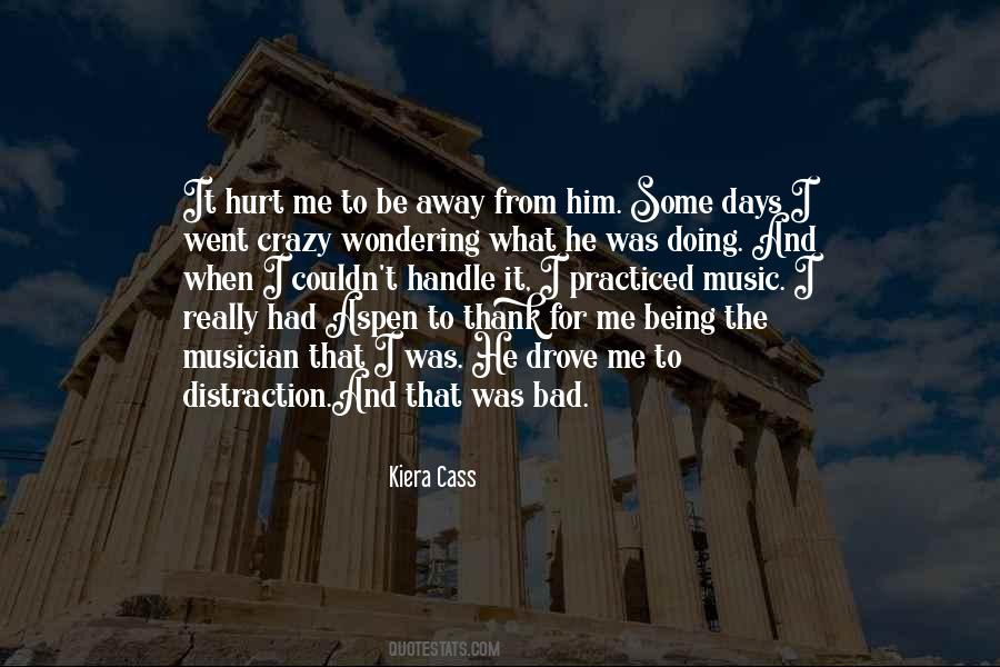 Crazy For Him Quotes #754144