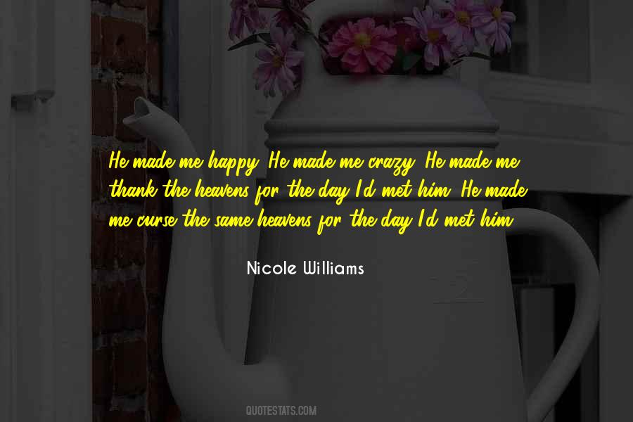 Crazy For Him Quotes #866071