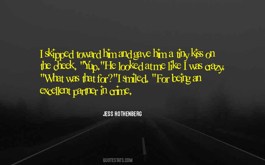 Crazy For Him Quotes #96505