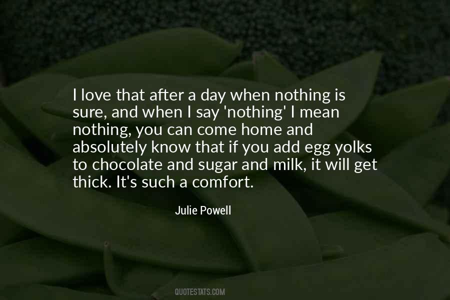 I Will Comfort You Quotes #183640