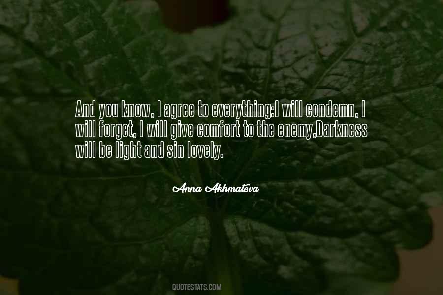 I Will Comfort You Quotes #314678