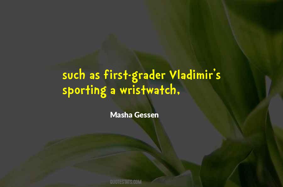 First Grader Quotes #888447