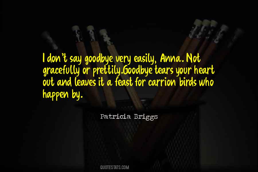 First Hello And Last Goodbye Quotes #132079