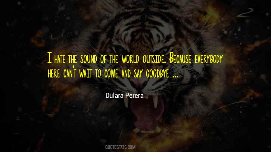 First Hello And Last Goodbye Quotes #138287