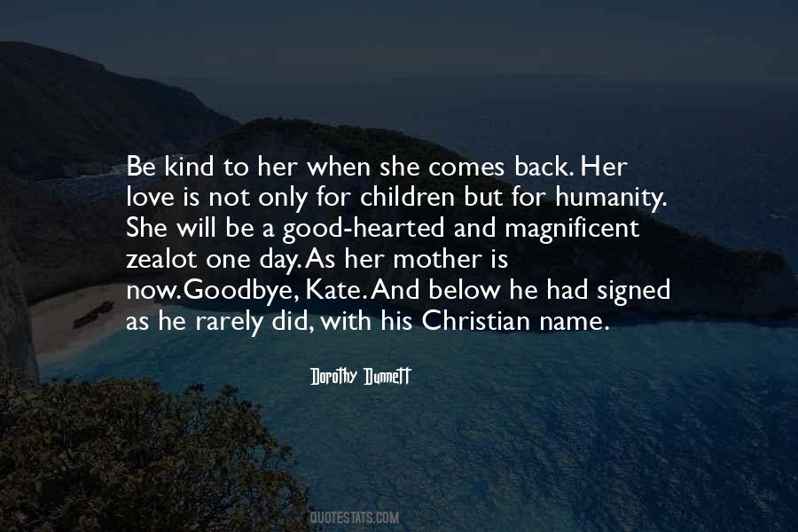 First Hello And Last Goodbye Quotes #18588