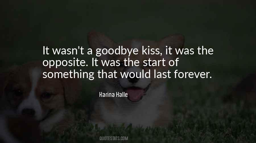 First Hello And Last Goodbye Quotes #32556