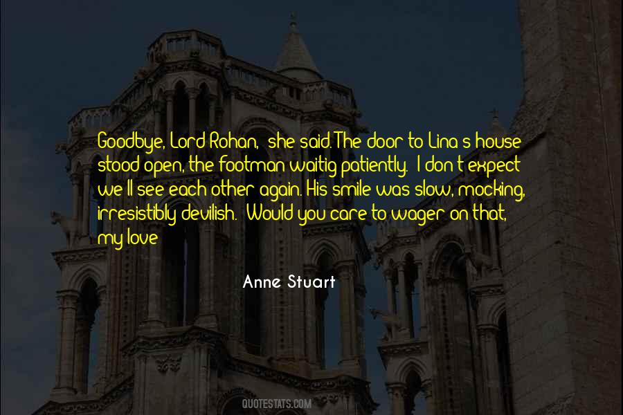 First Hello And Last Goodbye Quotes #55541