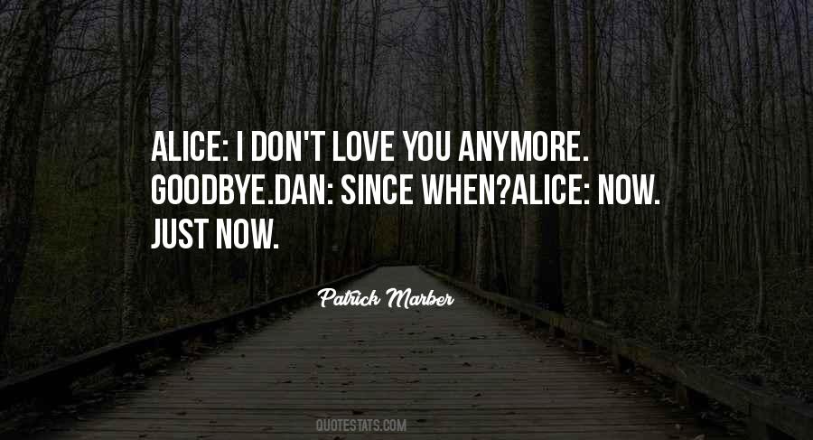 First Hello And Last Goodbye Quotes #98592