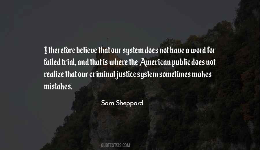 American Criminal Justice System Quotes #1343611