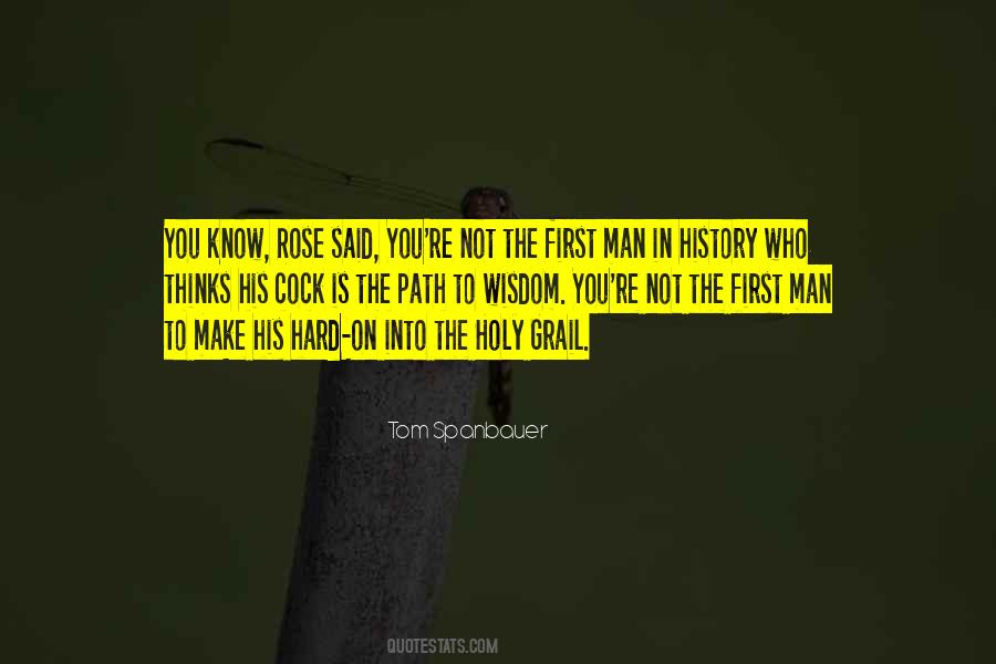 First History Man Quotes #729357