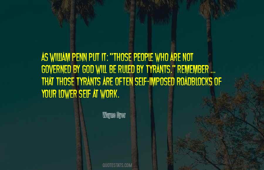 Ruled By Tyrants Quotes #1439074