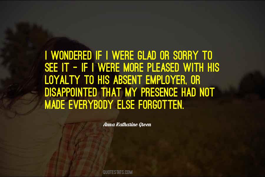 Employer Loyalty Quotes #1764001