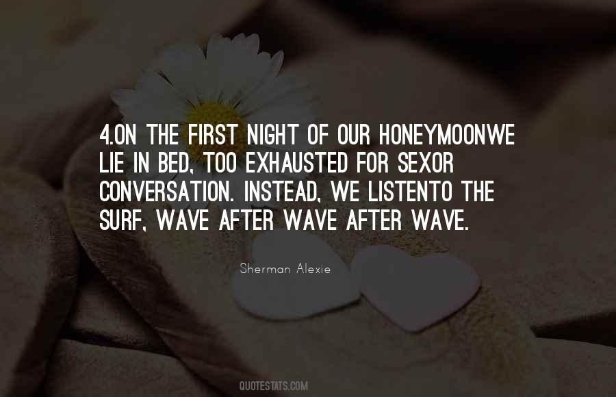 First Honeymoon Quotes #644232