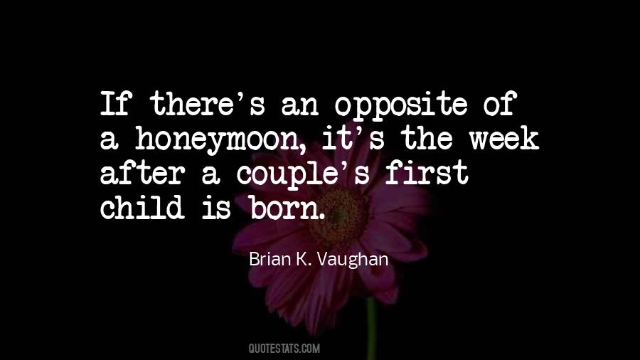 First Honeymoon Quotes #942252