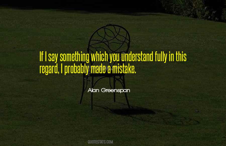 If I Made A Mistake Quotes #179944