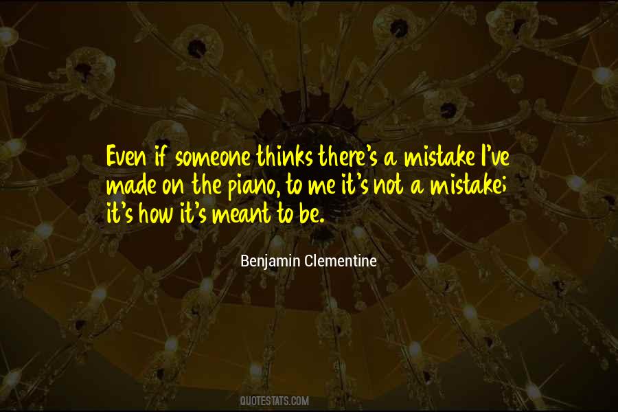If I Made A Mistake Quotes #275892