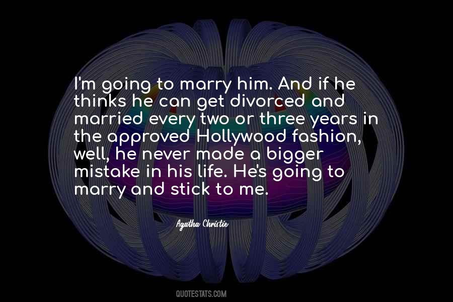 If I Made A Mistake Quotes #675261