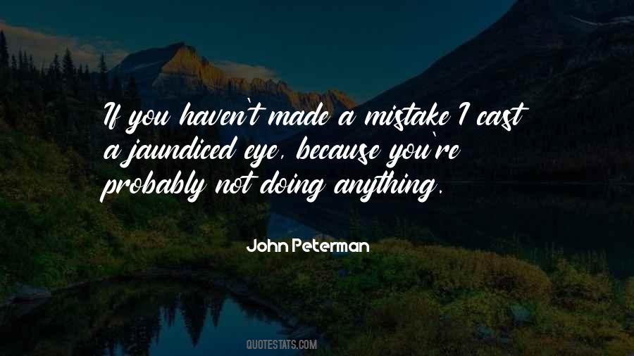If I Made A Mistake Quotes #76919