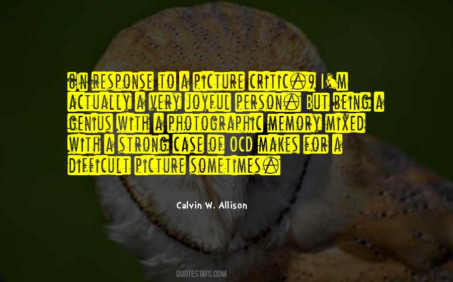Quotes About A Photographic Memory #164127