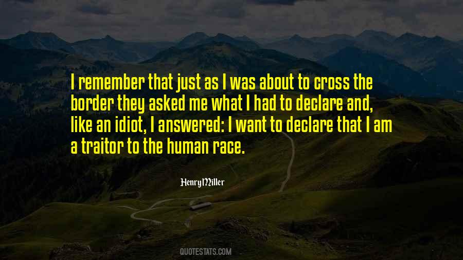 I Am An Idiot Quotes #1662893