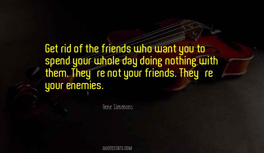 Quotes About Having Enemies #15781