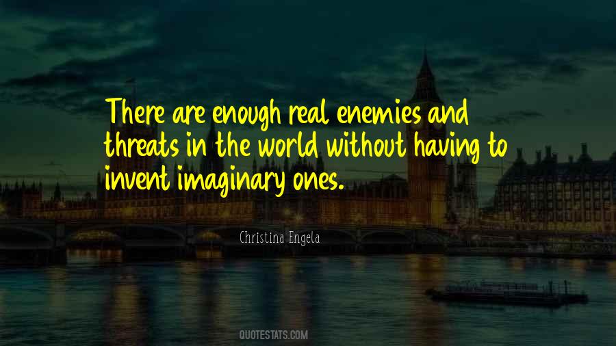 Quotes About Having Enemies #951489