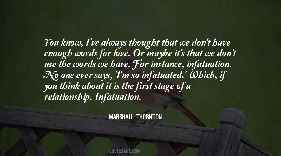 First Infatuation Quotes #1594343